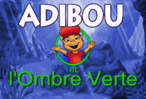 Adibou et l’ombre verte